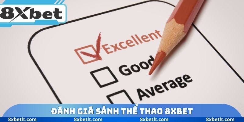 Đánh giá sảnh thể thao 8XBET